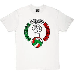 Contro Il Calcio Moderno T-Shirt -ThinkWear Collective Sales contre il calcio moderno tshirt whitetshirt