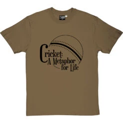 Cricket: A Metaphor For Life T-Shirt -ThinkWear Collective Sales cricket metaphor for life tshirt 1 olivetshirt