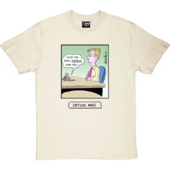 Critical Mass T-Shirt -ThinkWear Collective Sales critical mass tshirt 1 naturaltshirt