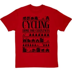 Cycling Home For Christmas T-Shirt 36 Cycling Home For Christmas T-Shirt -ThinkWear Collective Sales cycling home for christmas tshirt 1 redtshirt