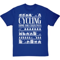 Cycling Home For Christmas T-Shirt 23 Cycling Home For Christmas T-Shirt -ThinkWear Collective Sales cycling home for christmas tshirt 2 royalbluetshirt