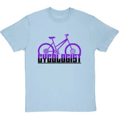 Cycologist T-Shirt 35 Cycologist T-Shirt -ThinkWear Collective Sales cycologist tshirt 1 skybluetshirt