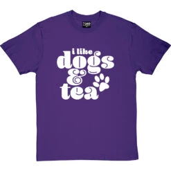 I Like Dogs And Tea T-Shirt -ThinkWear Collective Sales dogs and tea tshirt 2 purpletshirt