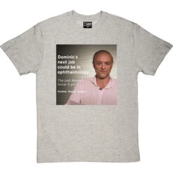 Dominic's Next Job T-Shirt -ThinkWear Collective Sales dominic new job tshirt lightoxfordtshirt