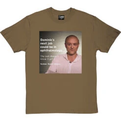 Dominic's Next Job T-Shirt -ThinkWear Collective Sales dominic new job tshirt olivetshirt
