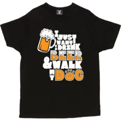 I Just Want To Drink Beer And Walk My Dog T-Shirt -ThinkWear Collective Sales drink beer walk dog tshirt 2 black mens v neck tshirt