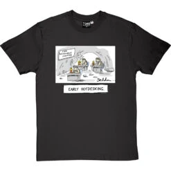 Early Hot-Desking T-Shirt -ThinkWear Collective Sales early hotdesking tshirt charcoaltshirt