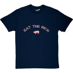 Eat The Rich T-Shirt -ThinkWear Collective Sales eattherich navybluetshirt