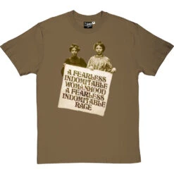 A Fearless Indomitable Womanhood T-Shirt -ThinkWear Collective Sales fearless womanhood tshirt olivetshirt