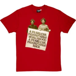 A Fearless Indomitable Womanhood T-Shirt -ThinkWear Collective Sales fearless womanhood tshirt redtshirt