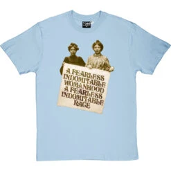 A Fearless Indomitable Womanhood T-Shirt -ThinkWear Collective Sales fearless womanhood tshirt skybluetshirt