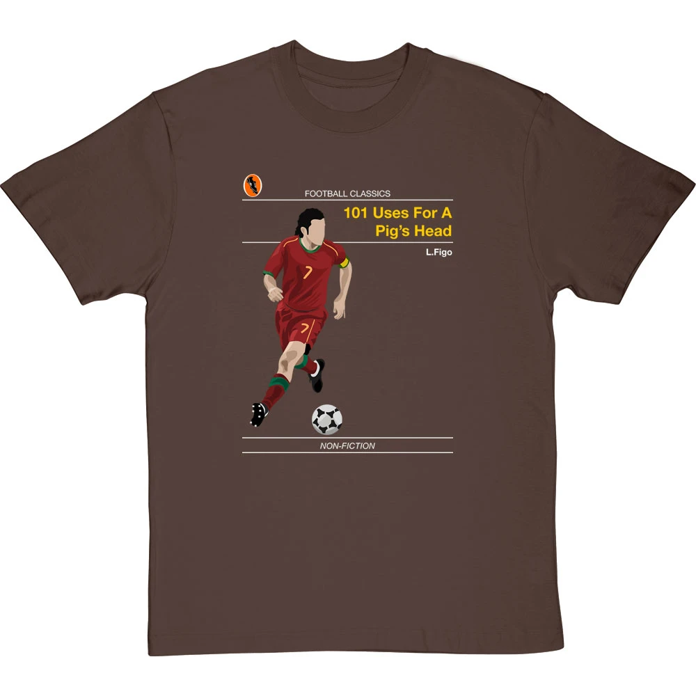 Football Classics: 101 Uses For A Pig's Head By Luis Figo T-Shirt 2 Football Classics: 101 Uses For A Pig's Head By Luis Figo T-Shirt - Image 2