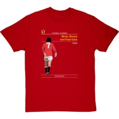 Football Classics: Birds, Booze And Fast Cars By George Best T-Shirt -ThinkWear Collective Sales football classics birds booze and fast cars tshirt redtshirt