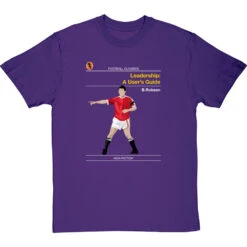Football Classics: Leadership A User's Guide By Bryan Robson T-Shirt -ThinkWear Collective Sales football classics leadership a users guide tshirt purpletshirt