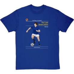 Football Classics: The Last Great Libero By Franco Baresi T-Shirt -ThinkWear Collective Sales football classics the last great libero tshirt royalbluetshirt