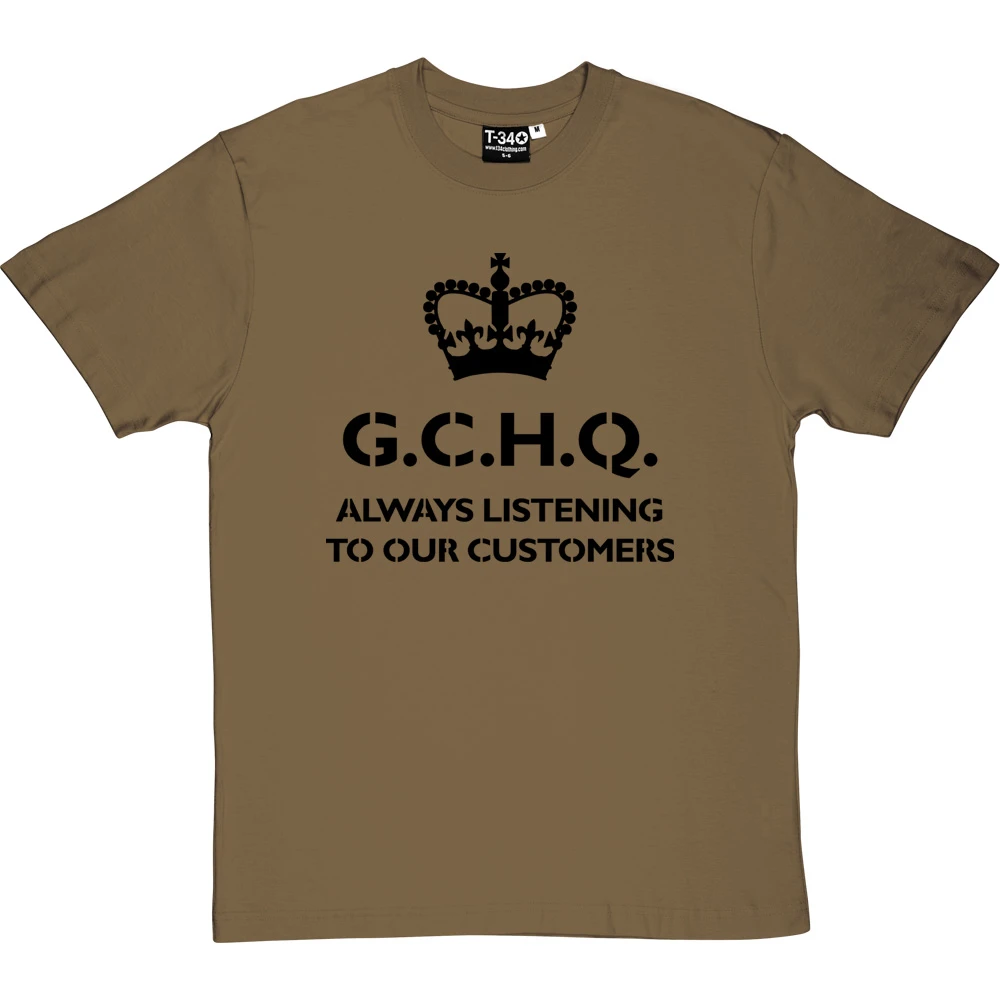 G.C.H.Q. Always Listening To Our Customers T-Shirt - Image 11