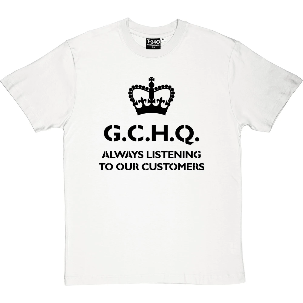 G.C.H.Q. Always Listening To Our Customers T-Shirt - Image 9