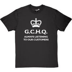 G.C.H.Q. Always Listening To Our Customers T-Shirt -ThinkWear Collective Sales gchq always listening tshirt 2 charcoaltshirt