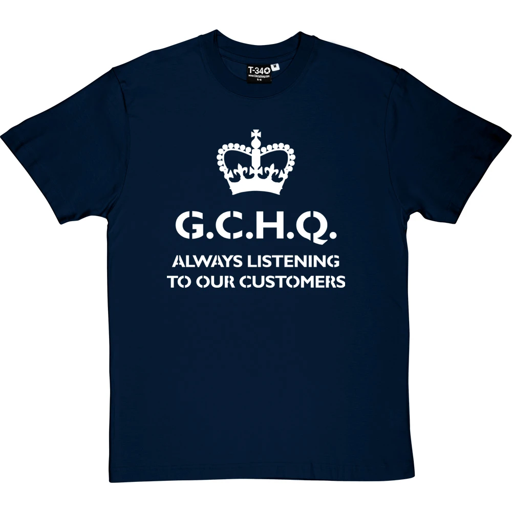 G.C.H.Q. Always Listening To Our Customers T-Shirt - Image 13