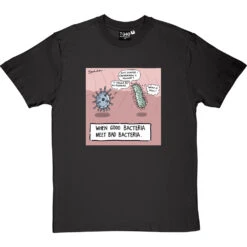 When Good Bacteria Meet Bad Bacteria T-Shirt -ThinkWear Collective Sales good bacteria tshirt charcoaltshirt