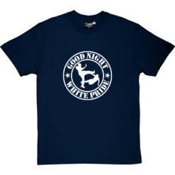 Good Night White Pride T-Shirt -ThinkWear Collective Sales good night white pride tshirt 2 navybluetshirt