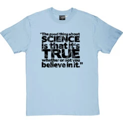 The Good Thing About Science T-Shirt -ThinkWear Collective Sales good thing science tshirt 1 skybluetshirt