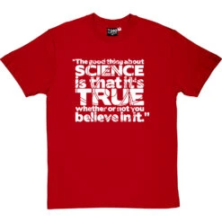 The Good Thing About Science T-Shirt -ThinkWear Collective Sales good thing science tshirt 2 redtshirt