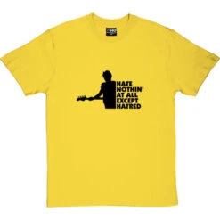 Hate Nothin' At All Except Hatred T-Shirt -ThinkWear Collective Sales hate nothing at all tshirt 1 yellowtshirt