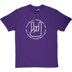 I Really Do Like Heavy Metal T-Shirt -ThinkWear Collective Sales heavy metal tshirt 2 purpletshirt