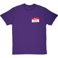 Hello, My Name Is Maurice And I Speak Of The Pompatus Of Love (Pocket Print) T-Shirt -ThinkWear Collective Sales hello my name is maurice tshirt purpletshirt