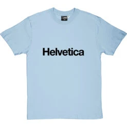 Helvetica T-Shirt -ThinkWear Collective Sales helvetica tshirt 1 skybluetshirt