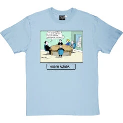 Hidden Agenda T-Shirt