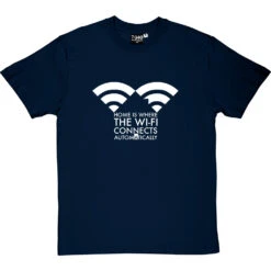 Home Is Where The Wifi Connects Automatically T-Shirt -ThinkWear Collective Sales home is where the wifi tshirt 2 navybluetshirt