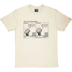 How To Be A Freelancer T-Shirt