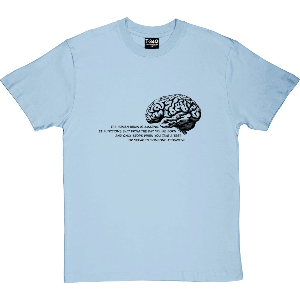The Human Brain Is Amazing T-Shirt 1 The Human Brain Is Amazing T-Shirt