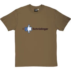 I Like/Dislike Schrodinger T-Shirt -ThinkWear Collective Sales i like dislike schrodinger tshirt 1 olivetshirt
