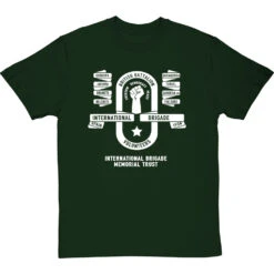 International Brigade Memorial Trust: British Battalion (One Colour) T-Shirt -ThinkWear Collective Sales ibmt british batallion mono tshirt 2 bottlegreentshirt