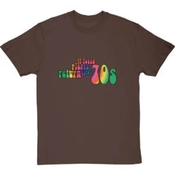 If Found Please Return To The 70s T-Shirt -ThinkWear Collective Sales if found please return to 70s tshirt hazelnuttshirt