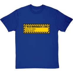 If You Are Inconvenienced By A Strike Blame The Bosses, Not The Workers T-Shirt -ThinkWear Collective Sales if you are inconvenienced by a strike tshirt royalbluetshirt