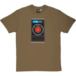 HAL9000: "I'm Sorry Dave" T Shirt T-Shirt 34 HAL9000: "I'm Sorry Dave" T Shirt T-Shirt -ThinkWear Collective Sales im sorry dave tshirt 2 olivetshirt