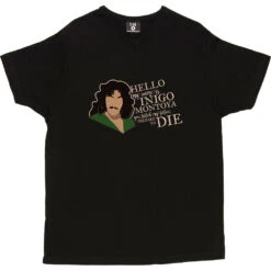 Hello. My Name Is Inigo Montoya T-Shirt -ThinkWear Collective Sales inigo montoya tshirt 178 black mens v neck tshirt