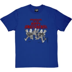 Invasion Of The Biddy-Snatchers T-Shirt -ThinkWear Collective Sales invasion of the biddy snatchers tshirt royalbluetshirt