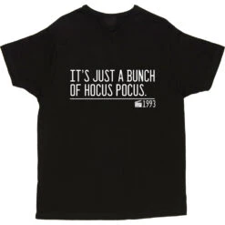 It's Just A Bunch Of Hocus Pocus T-Shirt -ThinkWear Collective Sales its just a bunch of hocus pocus quote tshirt 2 black mens v neck tshirt