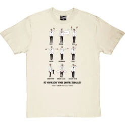 Know Your Umpire Signals T-Shirt -ThinkWear Collective Sales know your umpire signals tshirt 1 naturaltshirt