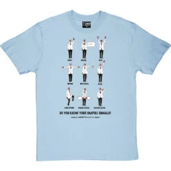 Know Your Umpire Signals T-Shirt -ThinkWear Collective Sales know your umpire signals tshirt 1 skybluetshirt