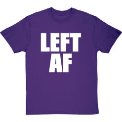 Left AF T-Shirt -ThinkWear Collective Sales left af tshirt 2 purpletshirt