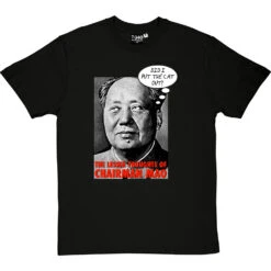 The Lesser Thoughts Of Chairman Mao T-Shirt