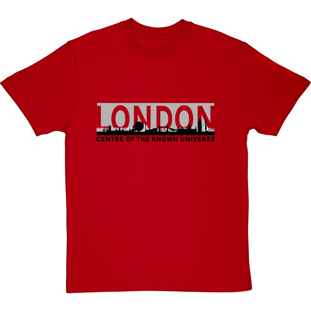 London: Centre Of The Known Universe T-Shirt 13 London: Centre Of The Known Universe T-Shirt - Image 13