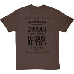 Mark Twain "Majority" Quote T-Shirt -ThinkWear Collective Sales mark twain majority quote tshirt 1 hazelnuttshirt