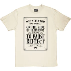 Mark Twain "Majority" Quote T-Shirt -ThinkWear Collective Sales mark twain majority quote tshirt 1 naturaltshirt